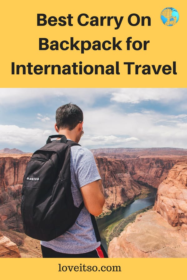 Best Carry On Backpack for International Travel