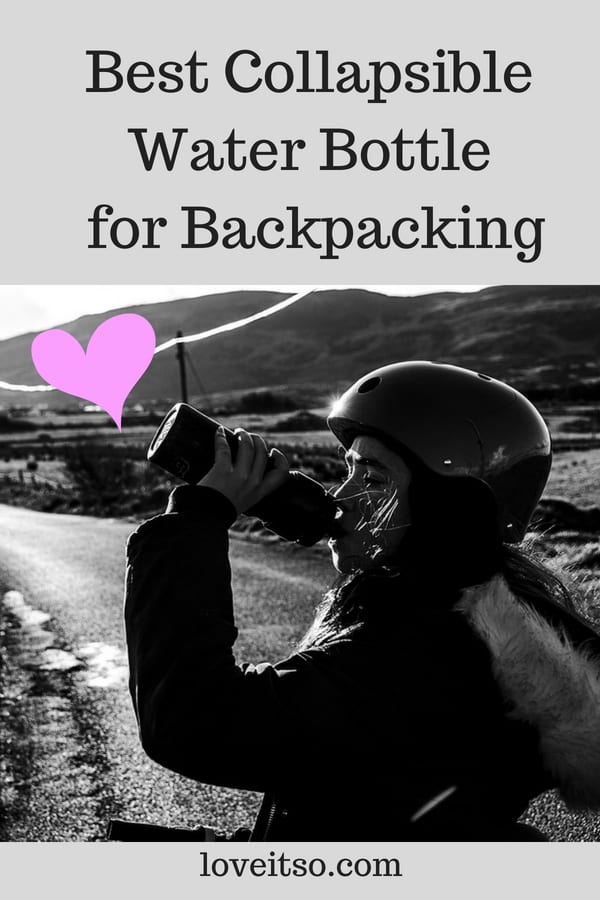 Best Collapsible Water Bottle for Backpacking